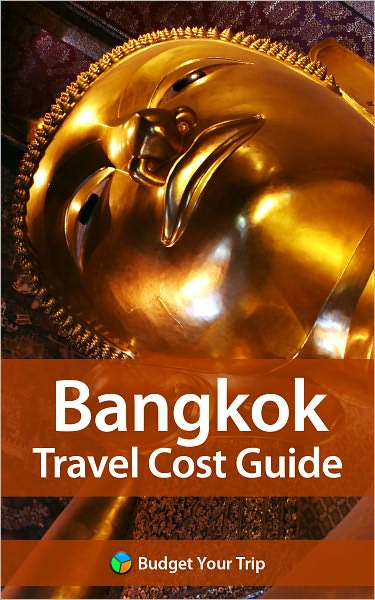 Bangkok Travel Cost Guide