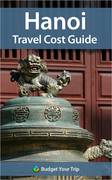 Hanoi Travel Cost Guide