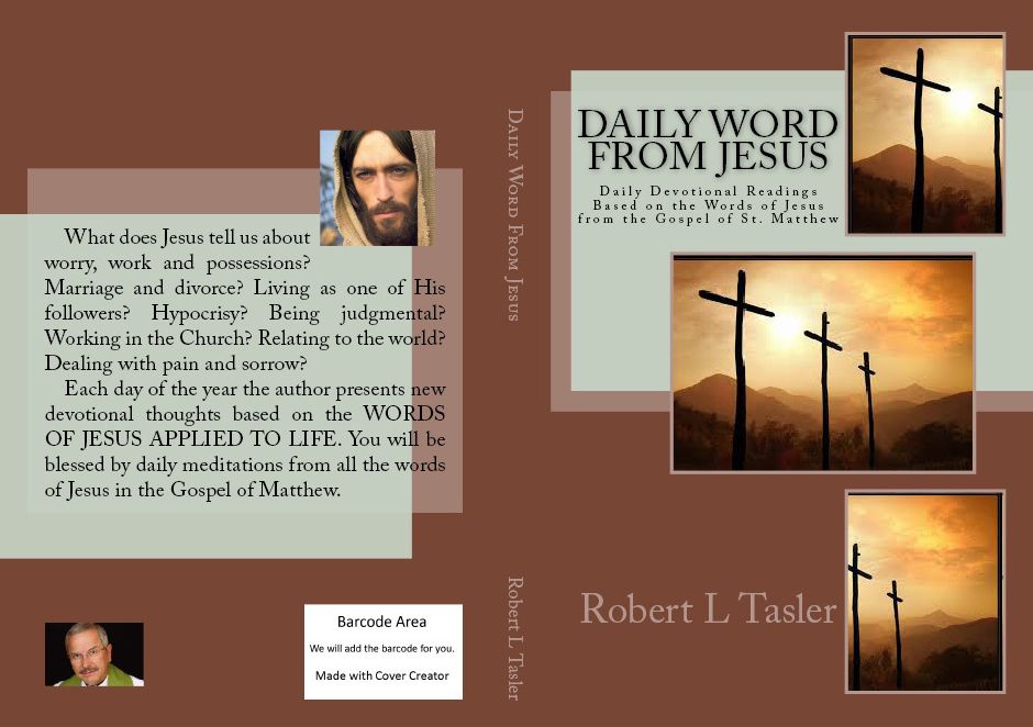 DAILY WORD FROM JESUS: Inspiration daily devotions based on the words of Jesus from St. Matthew