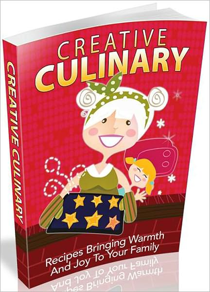 Creative Culinary: Recipes Bringing Warmth And Joy To Your Family!