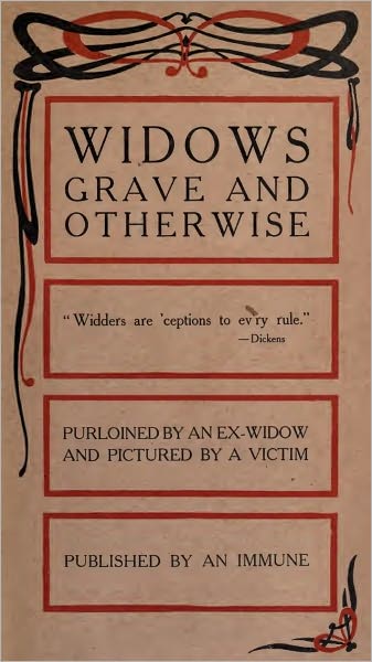 Widows Grave and Otherwise