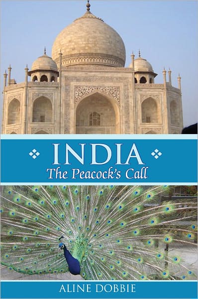 India: The Peacock's Call