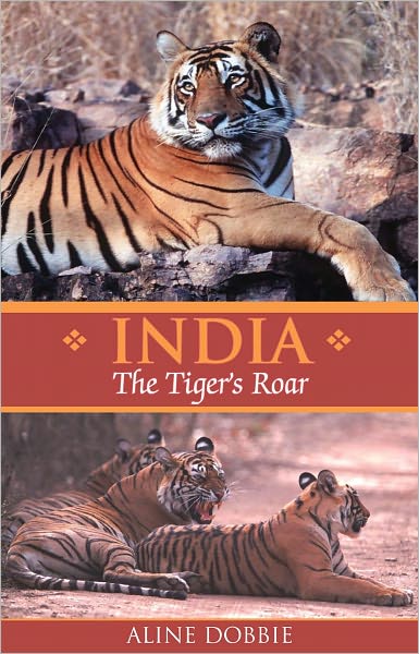 India: The Tiger's Roar