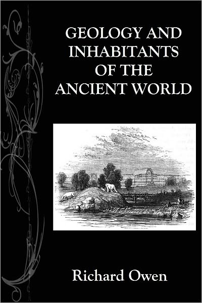 GEOLOGY AND INHABITANTS OF THE ANCIENT WORLD