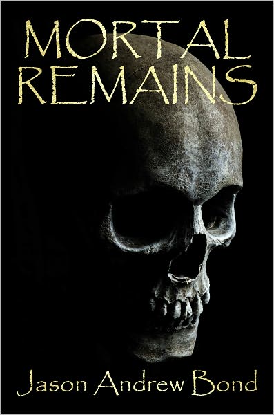Mortal Remains