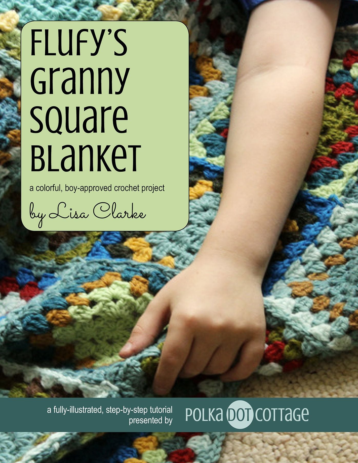 Flufy's Granny Square Blanket: A Colorful, Boy-Approved Crochet Project