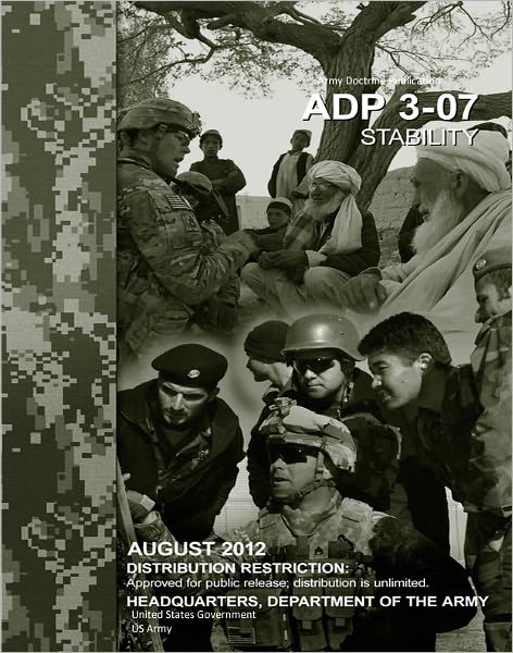 Army Doctrine Publication ADP 3-07 Stability August 2012