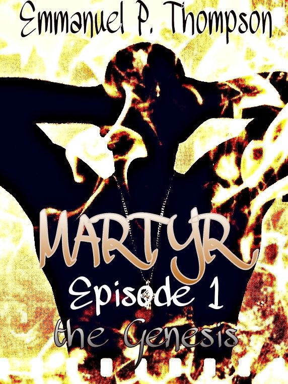 Martyr - Episode 1 (The Genesis)