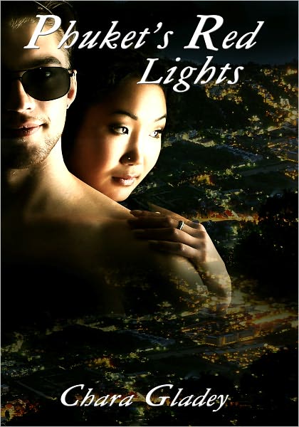 Phuket's Red Lights - Couple's Erotica