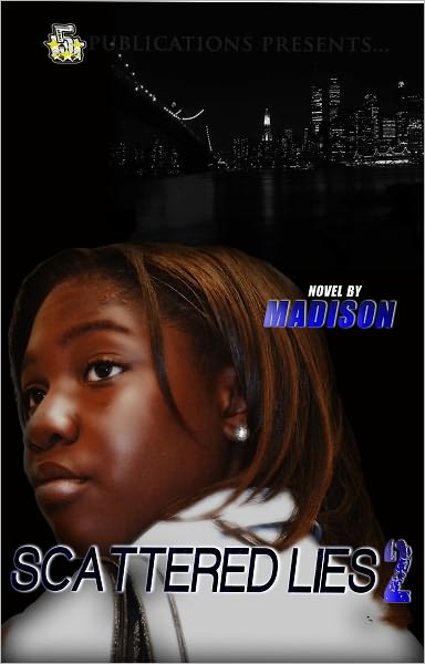 Scattered Lies 2 (5 Star Publications Presents)