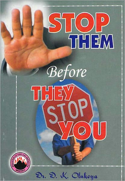 Stop Them Before They Stop You