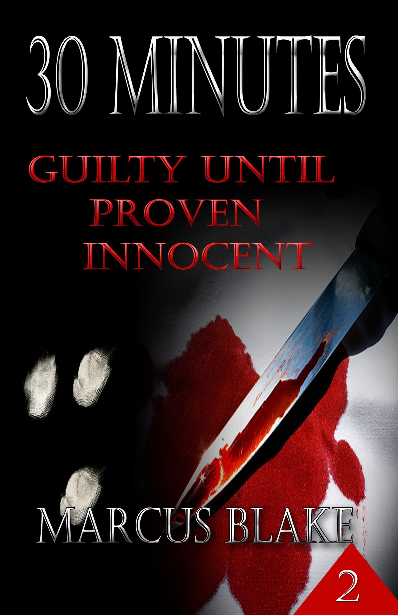 30 Minutes: Guilty Until Proven Innocent