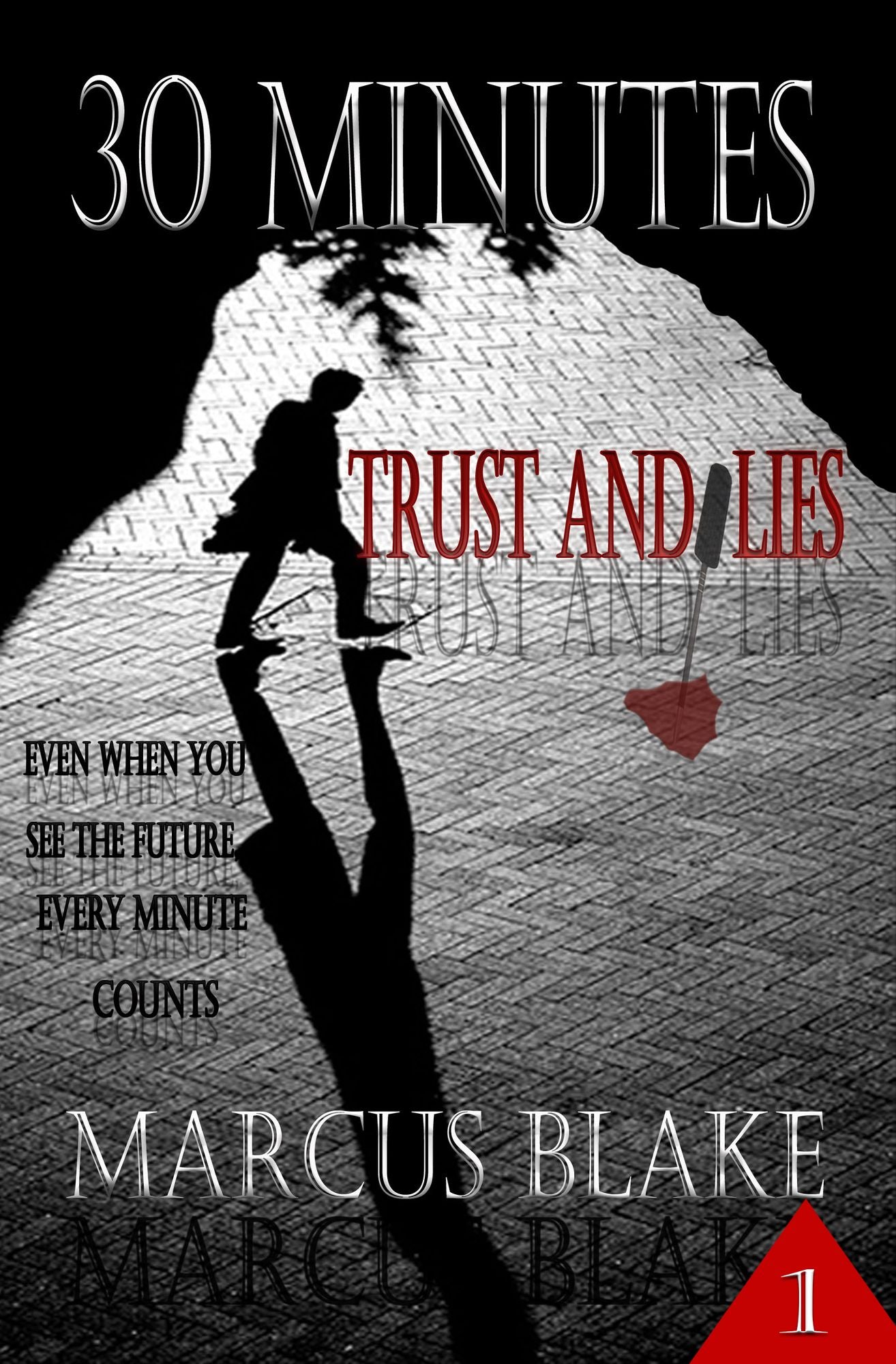 30 Minutes: Trust and Lies