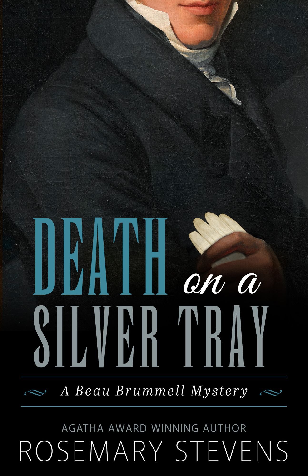 Death on a Silver Tray (Beau Brummell Mysteries Series #1)