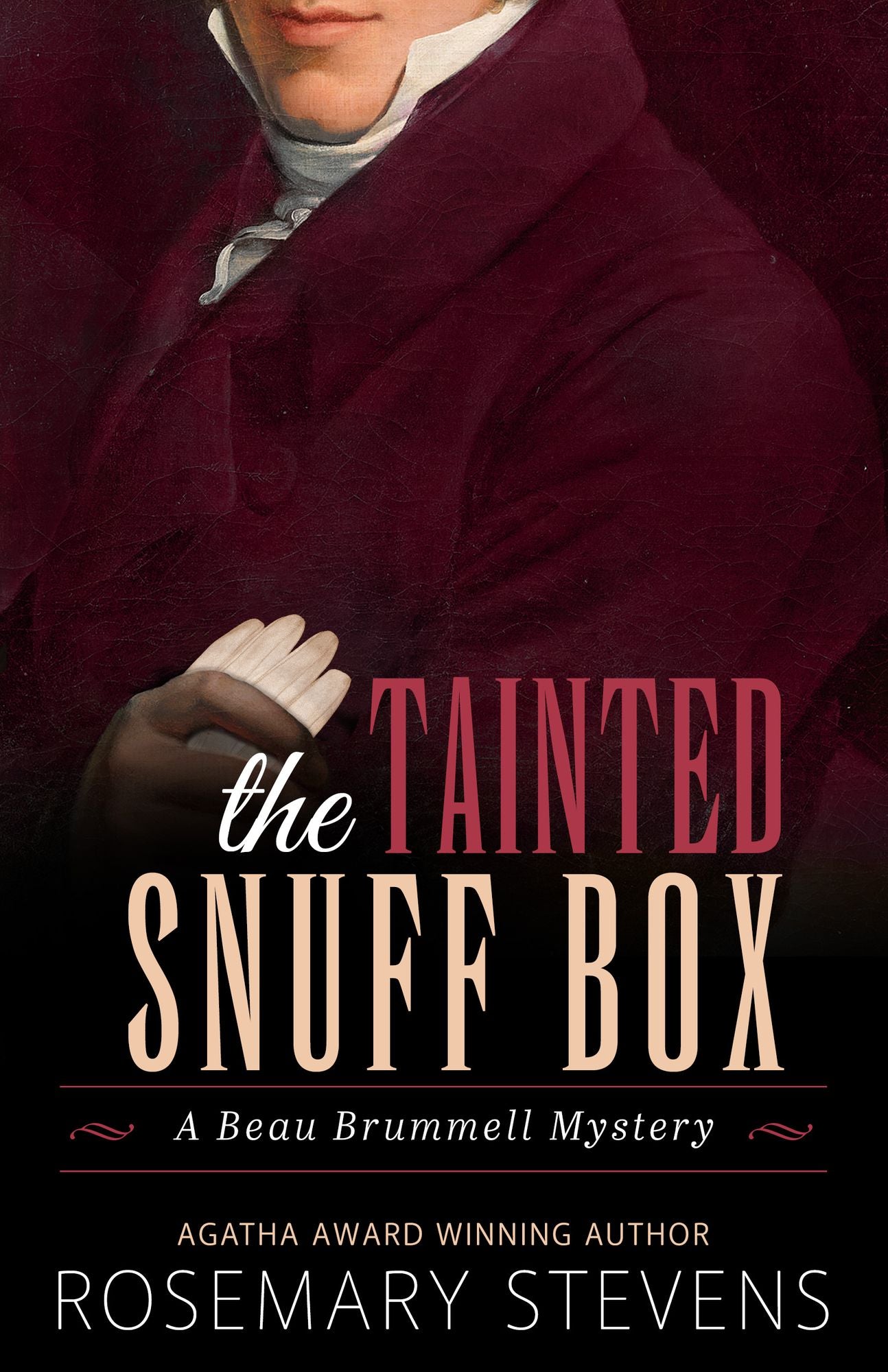The Tainted Snuff Box (Beau Brummell Mysteries Series #2)