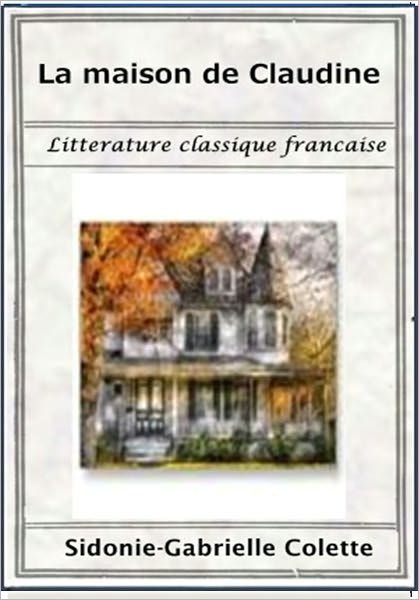 La maison de Claudine