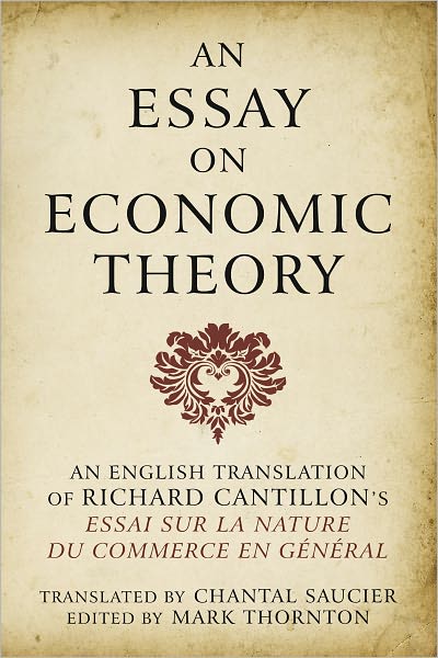 An Essay on Economic Theory