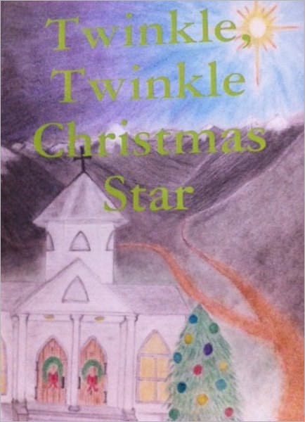 Twinkle, Twinkle Christmas Star
