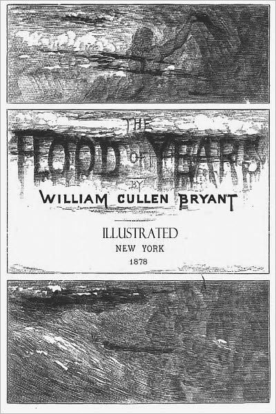 THE FLOOD OF YEARS