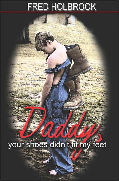 Daddy, your shoes didn't fit my feet