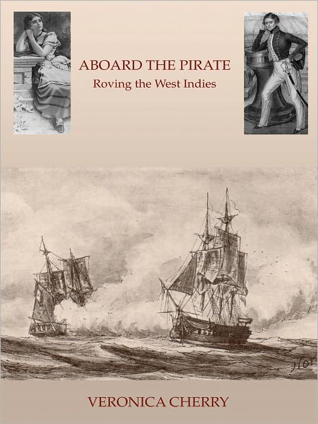 Aboard the Pirate: Roving the West Indies