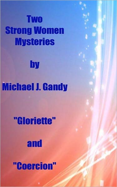Two Strong Women Mysteries