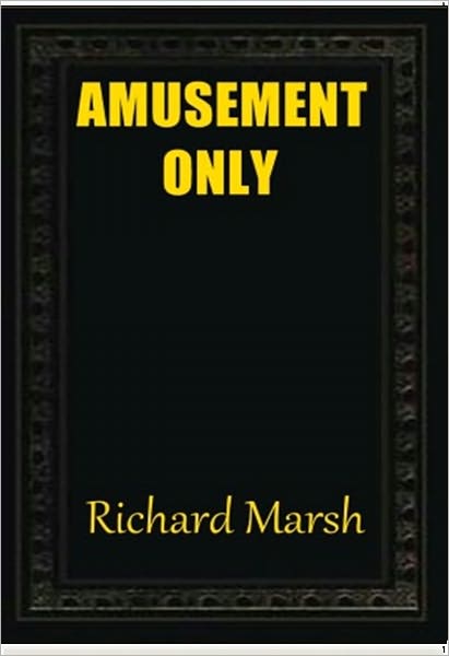 Amusement Only