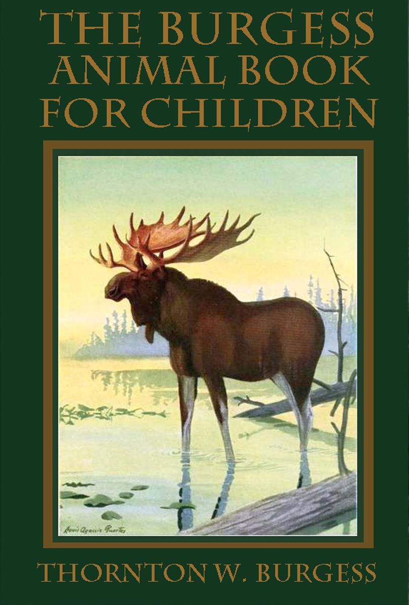 The Burgess Animal Book For Children (Illustrated)
