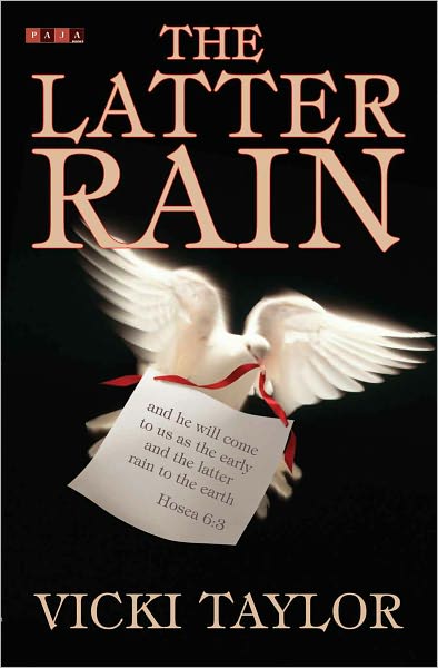 The Latter Rain