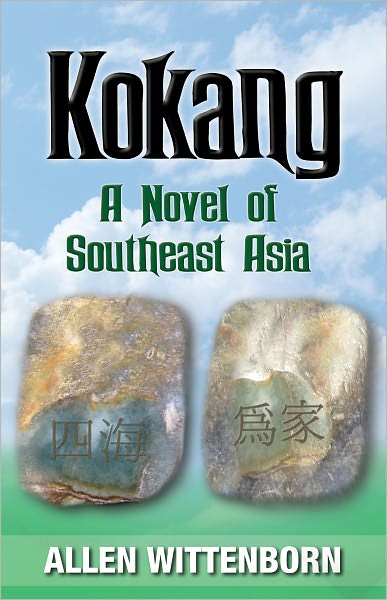 Kokang: A Novel of Southeast Asia
