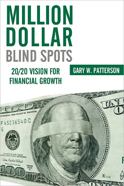 Million-Dollar Blind Spots: 20/20 Vision for Financial Growth