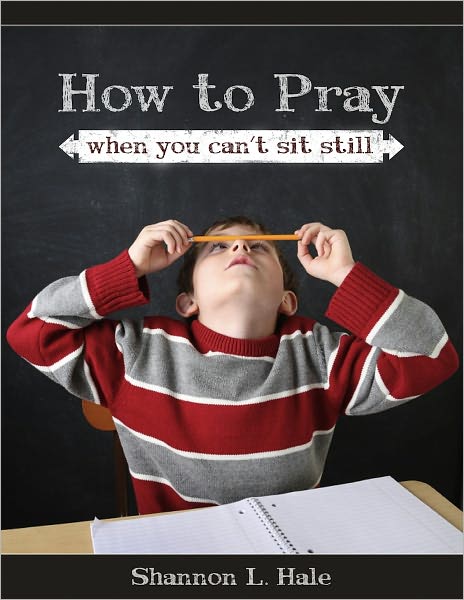 How to Pray When You Can't Sit Still