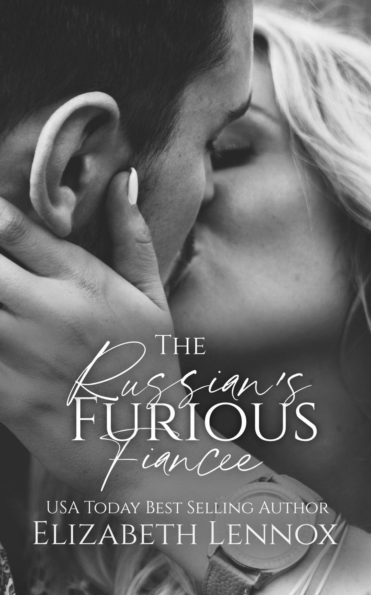 The Russian's Furious Fiancée