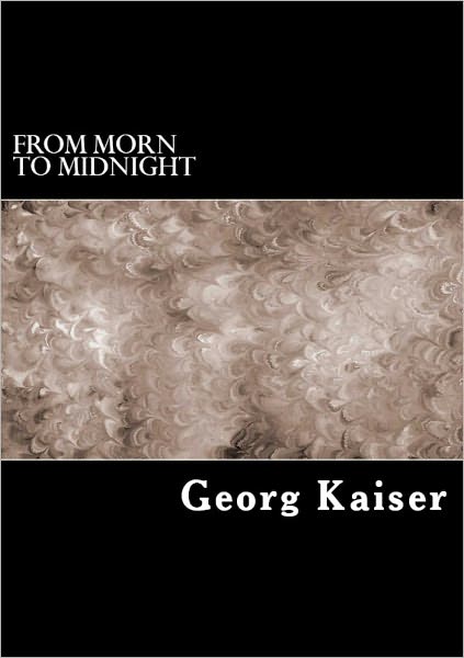 From Morn to Midnight