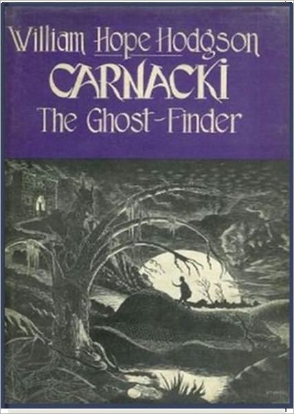 Carnacki the Ghost Finder