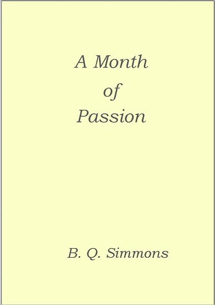 One Month of Passion