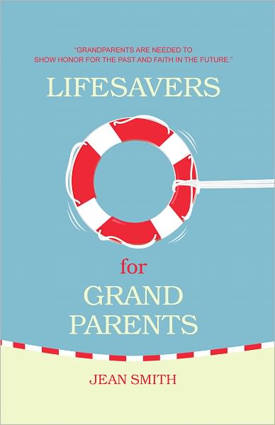 Lifesavers for Grandparents