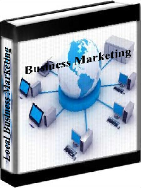 Local Business Marketing - How To Sell Internet Services To Local Businesses