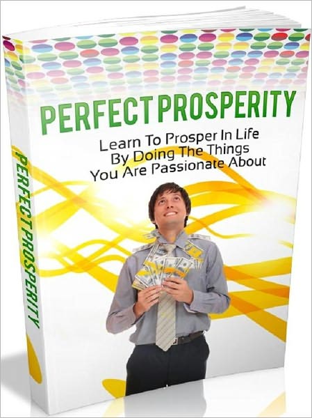 Surefire Ways To Perfect Prosperity - What precisely is your true calling in life?