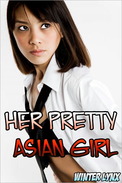 Her Pretty Asian Girl