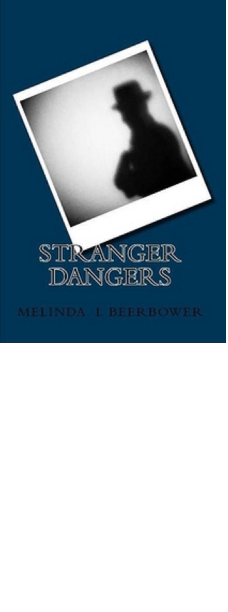 Stranger Danger
