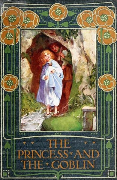 The Princess and the Goblin (Illustrated)