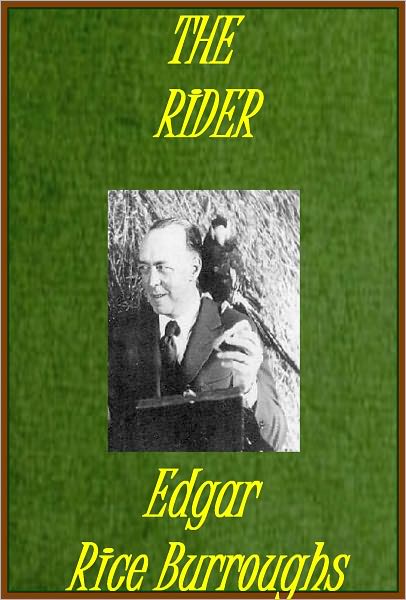 H.R.H. The Rider by Edgar Burroughs (with active TOC)