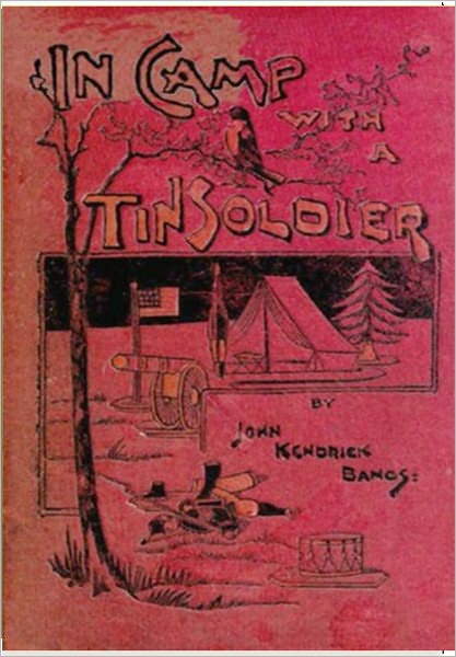 In Camp With a Tin Soldier