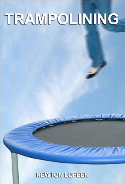 TRAMPOLINING