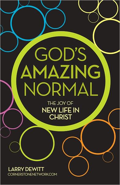 God’s Amazing Normal