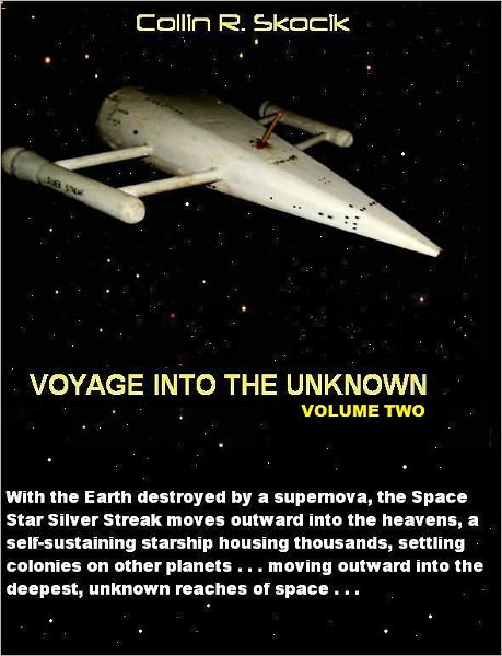 Voyage Into the Unknown: Volume Two