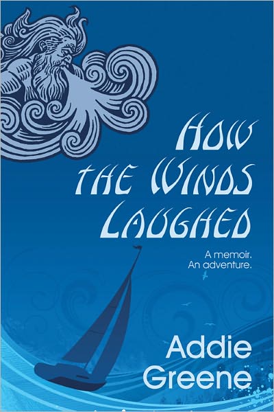 How the Winds Laughed