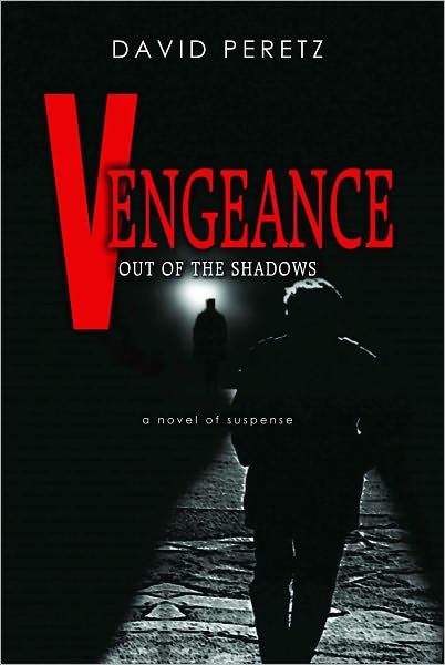 Vengeance: Out of the Shadows