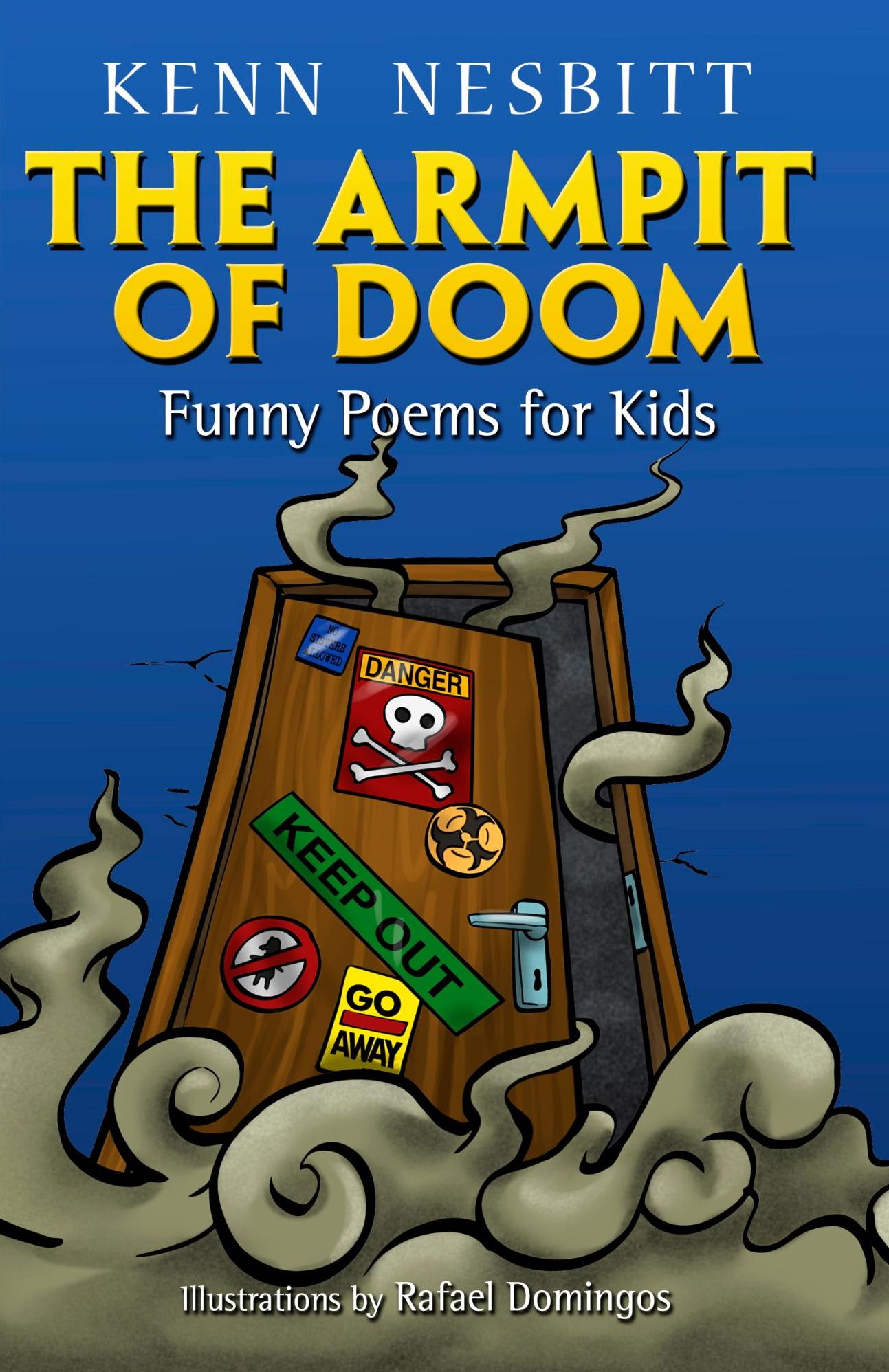 The Armpit of Doom: Funny Poems for Kids
